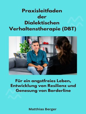 cover image of Praxisleitfaden der Dialektischen Verhaltenstherapie (DBT)